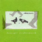 MIKOŁAJ TRZASKA Danziger Straßenmusik album cover