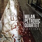 MILAN PETROVIĆ Milan Petrović Quartet ‎: Emotions album cover