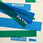 MILES DAVIS Blue Haze album cover