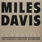 MILES DAVIS Chronicle: The Complete Prestige Recordings album cover