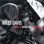 MILES DAVIS Complete Birdland Recordings album cover