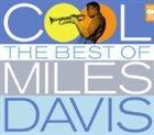 MILES DAVIS Cool: The Best of Miles Davis album cover