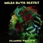 MILES DAVIS Fillmore West 1970 (aka Live At Fillmore West 1970 Audiotorium San Francisco, 9 April 1970 aka More Black Beauty) album cover