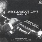 MILES DAVIS Miscellaneous Davis 1955-57 album cover