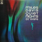 MILES DAVIS — Quiet Nights album cover