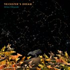 MILES OKAZAKI Trickster's Dream album cover