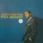 MILT JACKSON Jazz 'N' Samba album cover