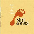 MIMI JONES Feet in the Mud album cover