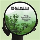 MIMIKA From Scratch to Structure Suite album cover