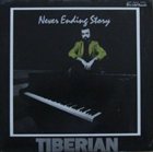 MIRCEA TIBERIAN Never Ending Story album cover