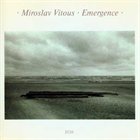 MIROSLAV VITOUS Emergence album cover