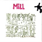 MISHA MENGELBERG Misha Mengelberg, Cor Fuhler, Michiel Scheen ‎: Mill album cover