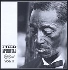 MISSISSIPPI FRED MCDOWELL Vol. 2 (aka Fred McDowell) album cover