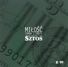 MIŁOŚĆ Sztos (OST) album cover