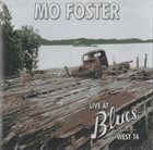 MO FOSTER Live At Blues West 14 album cover