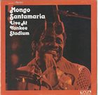 MONGO SANTAMARIA Live At Yankee Stadium album cover