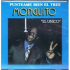 MONGUITO Punteame Bien El Tres album cover
