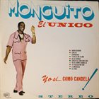 MONGUITO Yo Si... Como Candela! (aka Punteame Bien El Tres) album cover