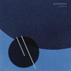 MONOBODY Raytracing album cover
