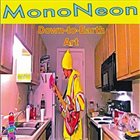 MONONEON Down-to-Earth Art album cover