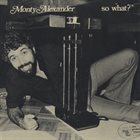 MONTY ALEXANDER So What? album cover