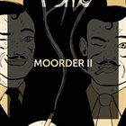 MOORDER Moorder II album cover