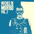 MORBO Y MAMBO Noches de Morbo Vol. 2 album cover