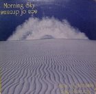 MORNING SKY Sea of Dreams album cover
