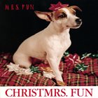 MRS. FUN ChristMrs. Fun album cover