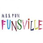 MRS. FUN Funsville album cover