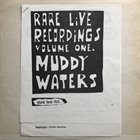MUDDY WATERS Rare Live Recordings Vol. 1 album cover