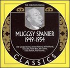 MUGGSY SPANIER The Chronological Classics: Muggsy Spanier 1949-1954 album cover