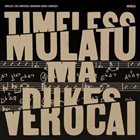 MULATU ASTATKE Timeless: The Composer/Arranger Series (Remixed) album cover