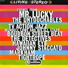 MUNDELL LOWE Themes from Mr. Lucky, The Untouchables & Other TV Action Jazz album cover