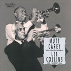 MUTT CAREY Mutt Carey & Lee Collins album cover