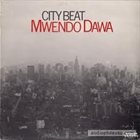 MWENDO DAWA City Beat album cover
