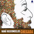 NANÁ VASCONCELOS Chegada album cover