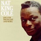 NAT KING COLE Sings for Two in Love (And More) album cover