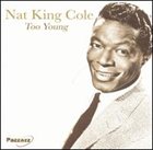 NAT KING COLE Too Young album cover