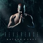 NATHAN EAST Reverence album cover