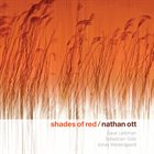 NATHAN OTT Shades Of Red album cover