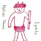 NATSUKI TAMURA Iyaho album cover