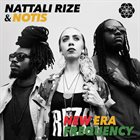 NATTALI RIZE Nattali Rize & Notis ‎: New Era Frequency album cover