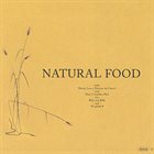 NATURAL FOOD Natural Food album cover