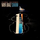 NAYA BAAZ Charm album cover