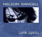 NELSON RANGELL Look Again album cover
