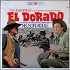 NELSON RIDDLE El Dorado (The Original Music From The Paramount Motion Picture) album cover
