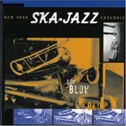 NEW YORK SKA-JAZZ ENSEMBLE Low Blow album cover