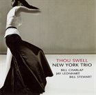 NEW YORK TRIO Thou Swell album cover