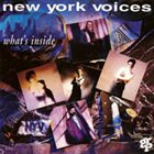 NEW YORK VOICES What's Inside album cover
